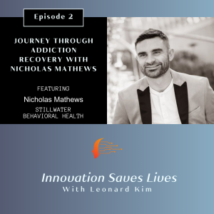 Trauma into Triumph: Journey Through Addiction Recovery with Nicholas Mathews